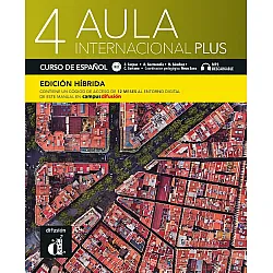 Aula internacional Plus 4 - B2.1 Libro del alumno (Edicion Hibrida) / Испански език - ниво B2.1: Учебник + код