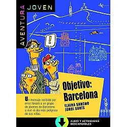 Aventura Joven: Objetivo: Barcelona + Mp3 audio download (A1)