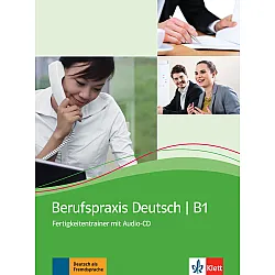 Berufspraxis Deutsch Kurs- und Übungsbuch + Audio-CD