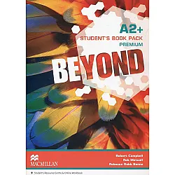 Beyond A2+: Premium Student's Book / Английски език - ниво A2+: Учебник с код