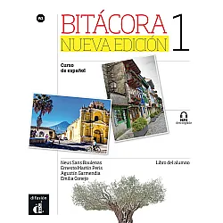 Bitácora 1 Nueva edición · Nivel A1 Libro del alumno + MP3 descargable