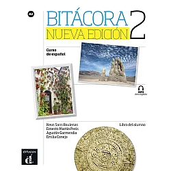 Bitácora 2 Nueva edición · Nivel A2 Libro del alumno + MP3 descargable