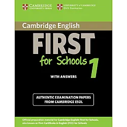 Cambridge English First for Schools 1 Student's Book with Answers