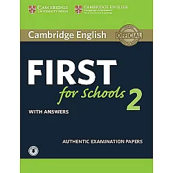 Cambridge English First for Schools 2 Student's Book with answers and Audio