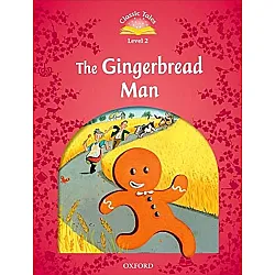 Classic Tales Second Edition Level 2: The Gingerbread Man