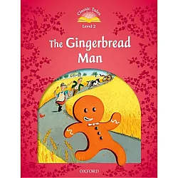 Classic Tales Second Edition Level 2: The Gingerbread Man (Audio Pack)