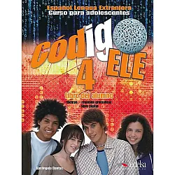 CODIGO ELE 4 - ALUMNO / Учебник по испански език, ниво B2