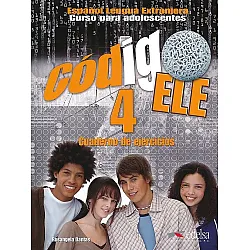 Codigo Ele 4 -ejercicios  / Учебна тетрадка по испански език, ниво B2