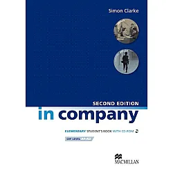 In Company 2-nd edition Elementary: Student's Book with CD-ROM / Английски език  (Учебник със CD-ROM)