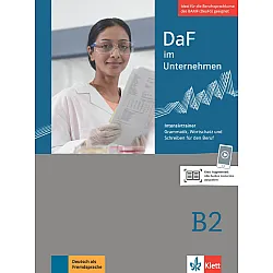DaF im Unternehmen B2 Intensivtrainer -Grammatik/Wortschatz fur den Beruf