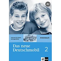 Das neue Deutschmobil 2: Учебна система по немски език - ниво А2 (учебна тетрадка)