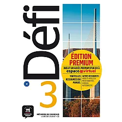 Defi 3 Niveau B1 Livre de leleve + CD Premium