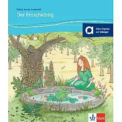 Der Froschkönig (Kletts bunte Lesewelt)