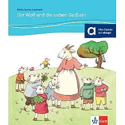 Der Wolf und die sieben Geißlein (Kletts bunte Lesewelt)
