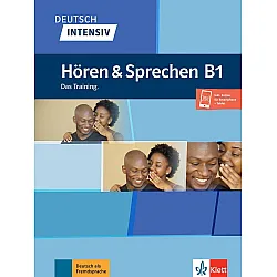 Deutsch intensiv Hören & Sprechen B1Das Training. Buch + Audio