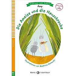 Die Ameise und die Heuschrecke + Downloadable Multimedia