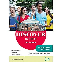 Discover B2 First for Schools Student's Book + Workbook + Digital Book / Английски език - ниво B2: Учебник + учебна тетрадка + онлайн материали