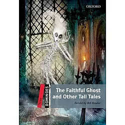 Dominoes Three: The Faithful Ghost and Other Tall Tales