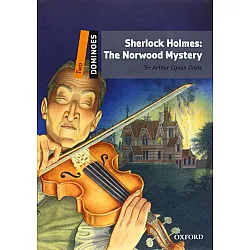 Dominoes Two: Sherlock Holmes. The Norwood Mystery