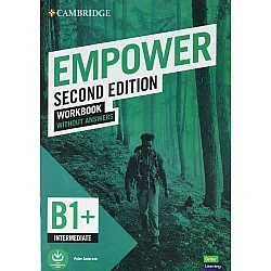 Empower Intermediate Workbook without Answers (2nd Edition) / Английски език - ниво B1+: Учебна тетрадка