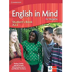 English in Mind for Bulgaria A2.1: Student's Book + Online Access / Английски език - ниво A2.1: Учебник + код. Учебна програма 2024/2025 (Клет)