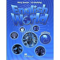 English World 2: Workbook / Английски език - ниво 2: Работна тетрадка
