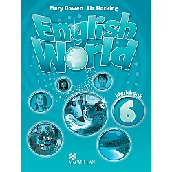 English World 6: Workbook / Английски език - ниво 6: Работна тетрадка