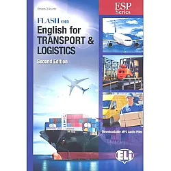 E.S.P. Flash On English  for Transport and Logistics