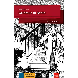Felix&Theo Goldraub in Berlin -Detektiv Muler A2-B1 Buch + Online