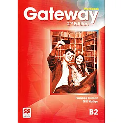 Gateway 2nd Edition B2: Workook / Английски език - ниво B2: Учебна тетрадка