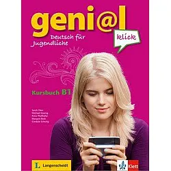 geni@l klick 3 Kursbuch: Немски език - ниво B1 (учебник + 2 Audio-CDs)
