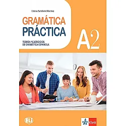 Gramatica Practicа A2: Teoria y ejercicios de gramatica Espanola