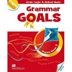 Grammar Goals Level 1: Pupil's Book + CD / Английски език - ниво 1: Учебник + CD