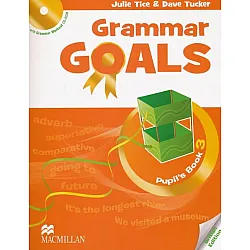 Grammar Goals Level 3: Pupil's Book + CD / Английски език - ниво 3: Учебник + CD
