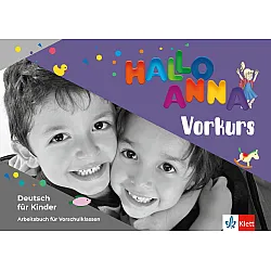 Hallo Anna neu - Vorkurs Arbeitsbuch
