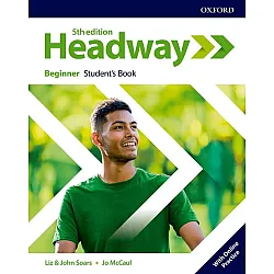 Headway 5E Beginner Student's Book with Online Practice / Английски език - ниво Beginner: Учебник с онлайн ресурси