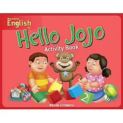 Hello Jojo : Activity Book 2 / Английски за деца (Работна тетрадка 2)