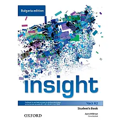 Insight Bulgaria Edition A2 Student's Book / Английски език - ниво A2: Учебник за 8. клас (интензивно изучаване)