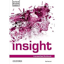 Insight Intermediate Workbook / Английски език - ниво Intermediate: Учебна тетрадка