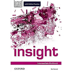 Insight Intermediate Workbook with Online Practice/ Английски език - ниво Intermediate: Учебна тетрадка с онлайн материали