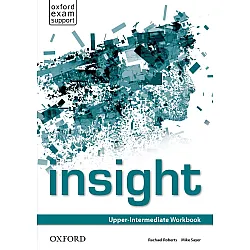 Insight Upper-Intermediate Workbook / Английски език - ниво Upper-Intermediate: Учебна тетрадка
