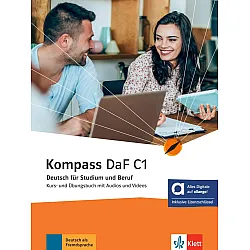 Kompass DaF C1 Kurs- und Übungsbuch mit Audios und Videos/ Немски език - ниво C1: Учебник и учебна тетрадка + онлайн материали