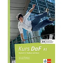 Kurs (DaF) A1 Deutsch für Studium und Beruf Kurs- und Übungsbuch mit Audios und Videos / Немски език - ниво A1: Учебник и тетрадка