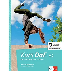 Kurs DaF A2: Kurs- und Übungsbuch mit Audios und Videos / Немски език - ниво A2: Учебник и учебна тетрадка + онлайн материали