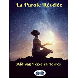 La Parole Révélée (Е-книга)