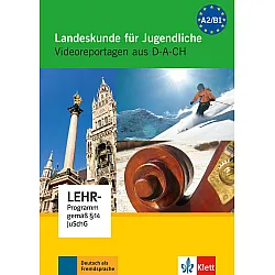 Landeskunde für Jugendliche Videoreportagen aus D-A-CH DVD-Video