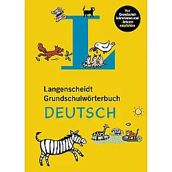 Langenscheidt Grundschulwörterbuch Deutsch – mit über 2000 Wörtern von A bis Z