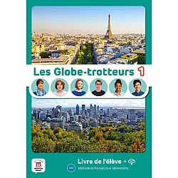 Les Globe-trotteurs 1 Livre de l’élève + fichiers MP3 à télécharger / Френски език: Учебник с аудио