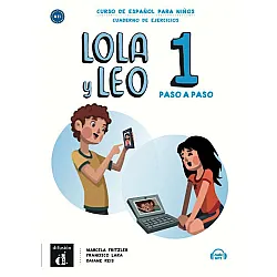 Lola y Leo 1 paso a paso A1.1 Cuaderno de ejercicios + Aud-MP3 descargable