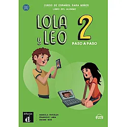 Lola y Leo 2 paso a paso A1.1-A1.2 libro alumno+Aud-MP3 descargable